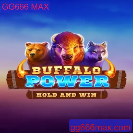 BuffaloPower: Descubra a Potência do Jogo com GG666 MAX