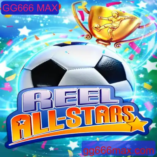 Descubra a Emoção do Jogo ReelAllStars com GG666 MAX